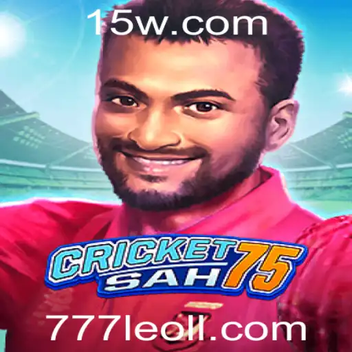 Descubra a emoção de CricketSah75 e a novidade '777leo'