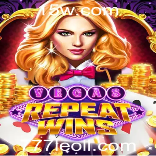 Descubra o Novo Jogo: VegasRepeatWins e Seu Fascinante Mundo de Diversão